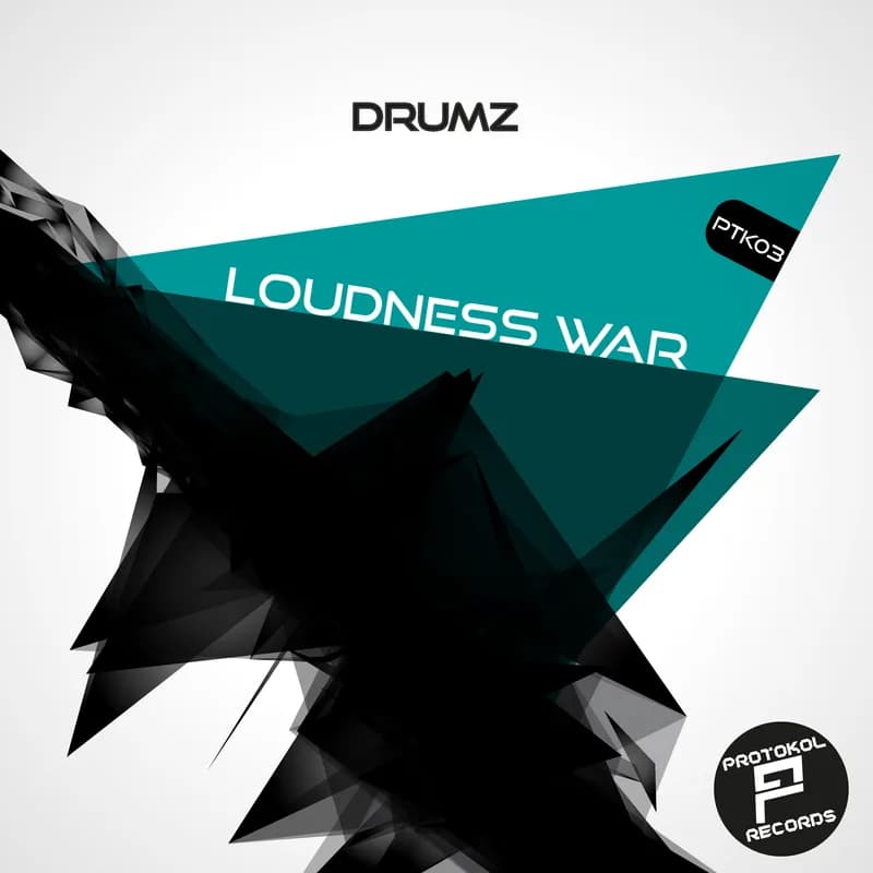 Cover von Drumz — Loudness War — Protokol Records