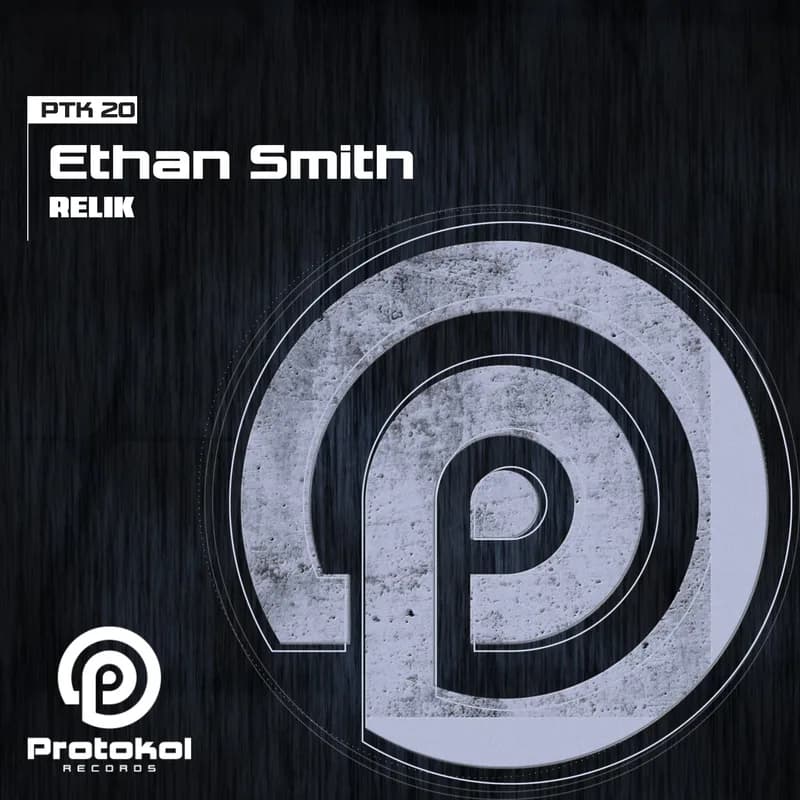 Cover von Relik — Ethan Smith — Protokol Records